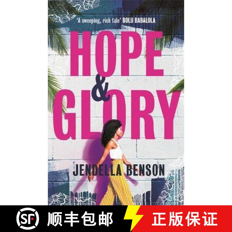 【2-3周达】Hope & Glory: 'A sweeping, rich tale' Bolu Babalola [9781398702295]