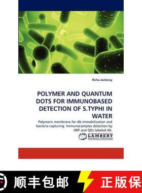 预订 Polymer and Quantum Dots for Immunobased Detection of S.Typhi in Water [9783844399295]