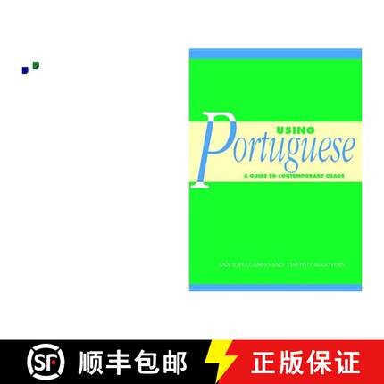 【3-4周达】Using Portuguese: A Guide to Contemporary Usage [9780521796637]