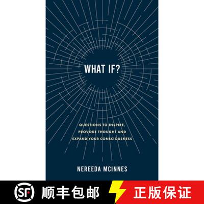 【3-4周达】What if?: Questions to inspire, provoke thought and expand your consciousness [9780648054184]