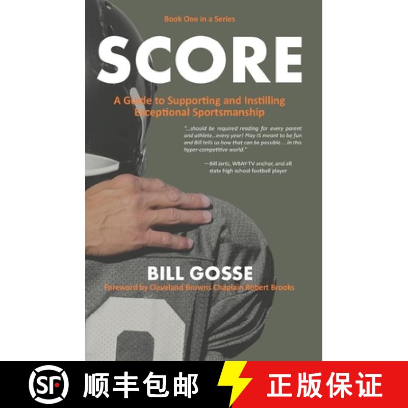 预订 SCORE Volume 1: A Guide to Supporting and Instilling Exceptional Sportsmanship [9781955047104]