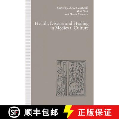 【3-4周达】Health, Disease and Healing in Medieval Culture [9781349218844]