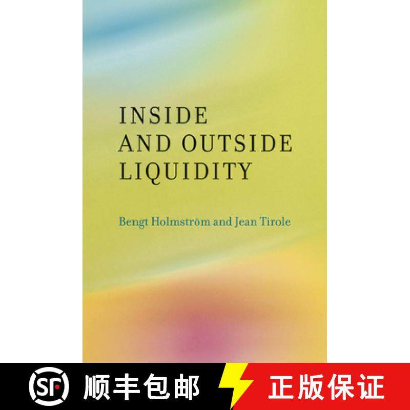 【3-4周达】Inside and Outside Liquidity [9780262518536]