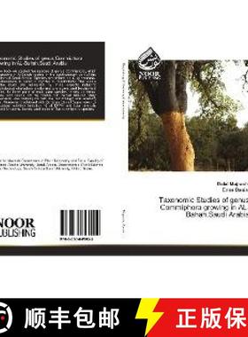 预订 Taxonomic Studies of genus Commiphora growing in AL-Bahah,Saudi Arabia [9783330845022]