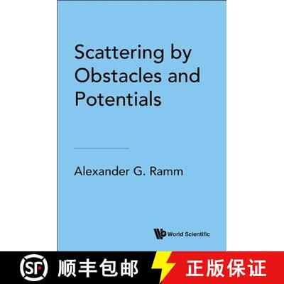预订 精装 SCATTERING BY OBSTACLES AND POTENTIALS [9789813220966]