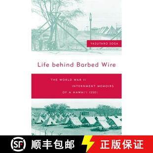 Barbed World The Memoirs Wire 9780824820336 Issei Life 4周达 Internment Behind Hawai War