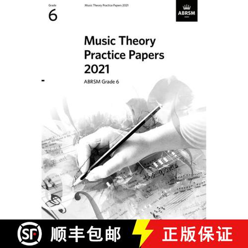 【3-4周达】Music Theory Practice Papers 2021, ABRSM Grade 6 (Theory of Music Exam papers & answers (A... [9781786014726]
