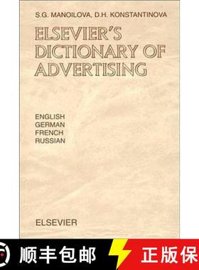 【3-4周达】Elsevier's Dictionary of Advertising: In English, German, French and Russian [9780444506917]
