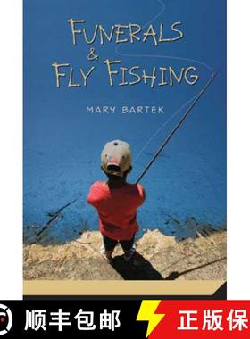 【3-4周达】Funerals & Fly Fishing [9780312561246]