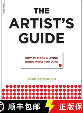 【3-4周达】The Artist's Guide: How to Make a Living Doing What You Love [9780306816529]