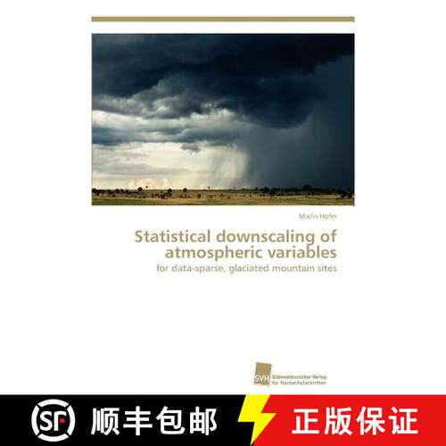 预订 Statistical downscaling of atmospheric variables [9783838129747]