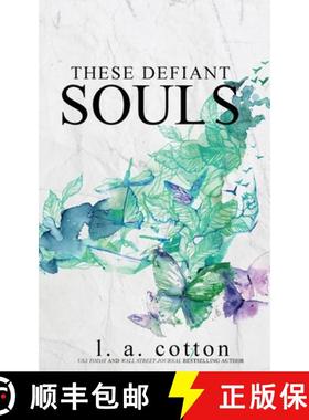 预订 These Defiant Souls: A Darling Hill Story [9781739632458]
