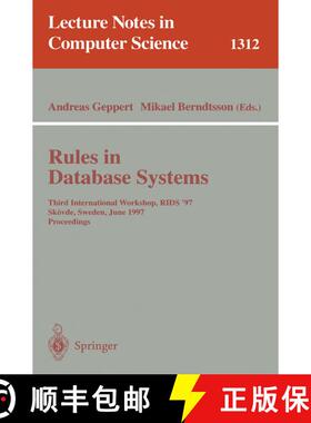 【3-4周达】Rules in Database Systems : Third International Workshop, RIDS '97, Skövde, Sweden, June ... [9783540635161]