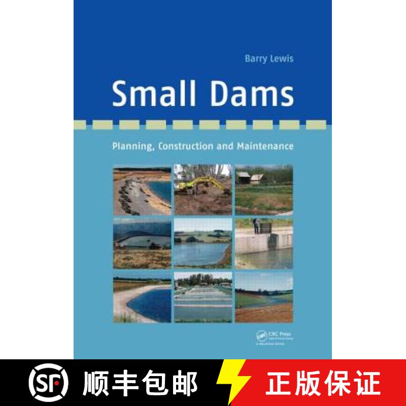 【3-4周达】Small Dams: Planning, Construction and Maintenance [9780415621113]