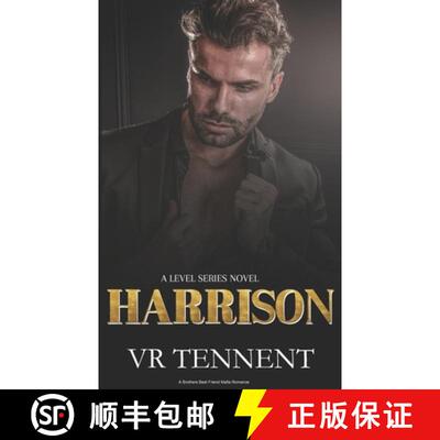 【3-4周达】Harrison: A brother's best friend mafia romance [9781739365455]