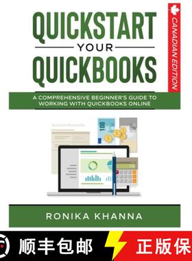 【3-4周达】QuickStart Your QuickBooks: A Comprehensive Guide to Working with QuickBooks Online [9781777443979]