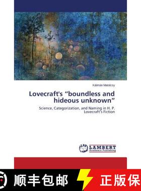 预订 Lovecraft's boundless and hideous unknown [9783659674822]