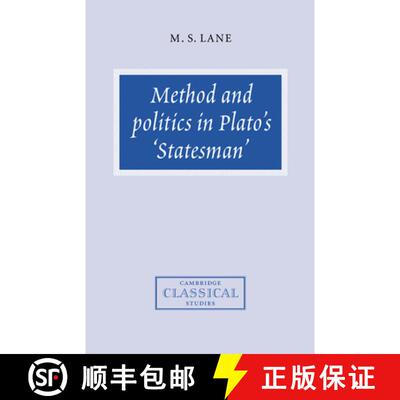 预订 精装 Method and Politics in Plato's Statesman: - Method and Politics in Plato's Statesman [9780521582292]