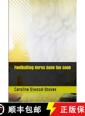 【3-4周达】Footballing Heros  Gone too soon [9781471029486]