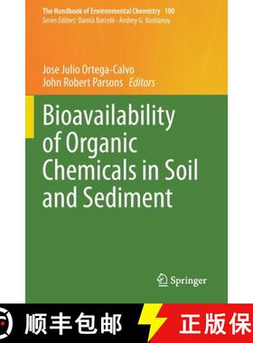 【3-4周达】Bioavailability of Organic Chemicals in Soil and Sediment [9783030579210]