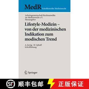 【3-4周达】Lifestyle-Medizin - von der medizinischen Indikation zum modischen Trend: 22. Kölner Symp... [9783642239908]