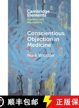 【3-4周达】Conscientious Objection in Medicine [9781009074797]