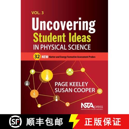【3-4周达】Uncovering Student Ideas in Physical Science, Volume 3: 32 New Matter and Energy Formative... [9781681406046]