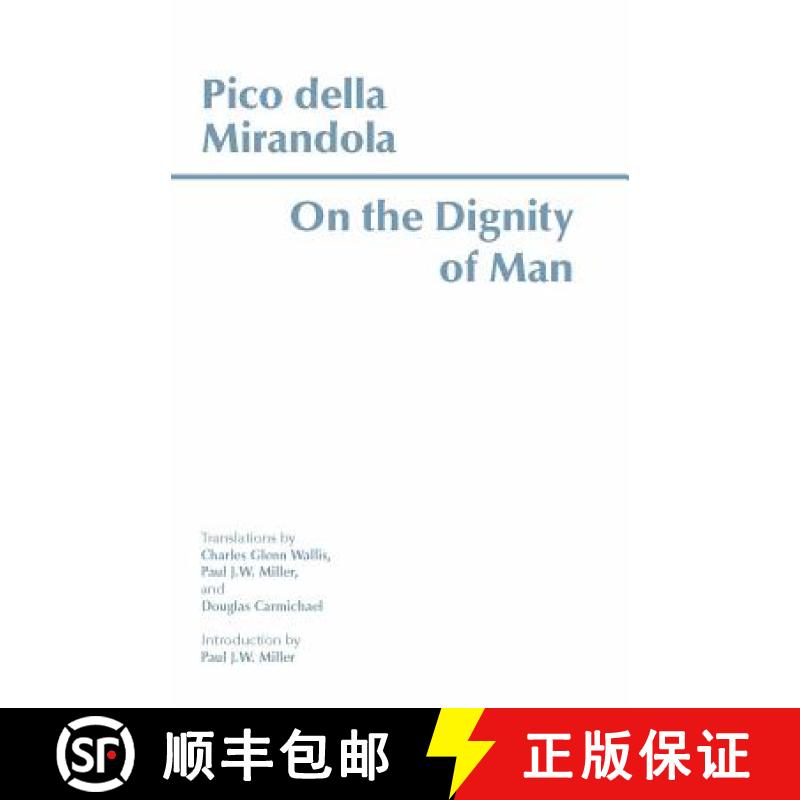【2-3周达】On the Dignity of Man [9780872203969]