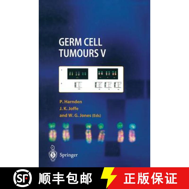 【3-4周达】Germ Cell Tumours V : The Proceedings of the Fifth Germ Cell Tumour Conference Devonshire ... [9781447132837]
