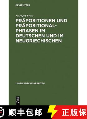 预订 Präpositionen und Präpositionalphrasen im Deutschen und im Neugriechischen：Aspekte einer kont... [9783484302082]