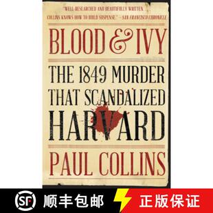 1849 Ivy Murder Harvard Blood Scandalized 4周达 9780393357325 That The
