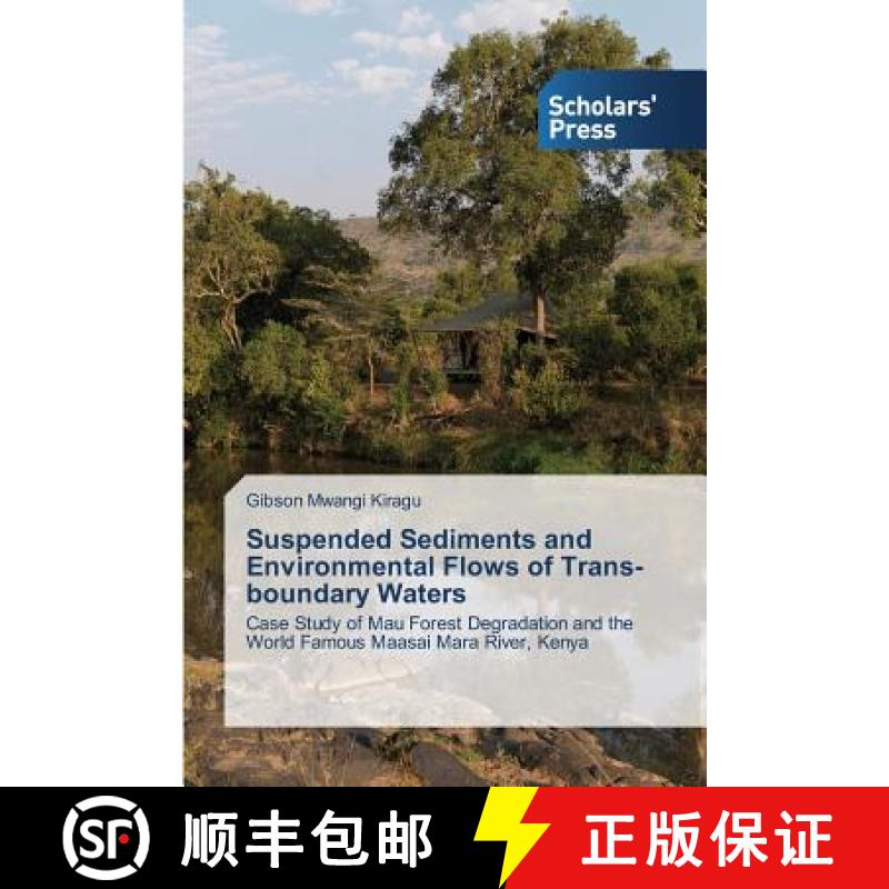 预订 Suspended Sediments and Environmental Flows of Trans-boundary Waters [9783639706222]