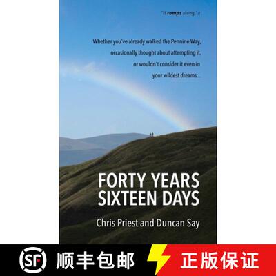 【3-4周达】Forty years, sixteen days: Will two old friends walk the Pennine Way - again? [9781916217423]