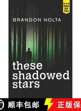 【3-4周达】These Shadowed Stars [9781940233666]