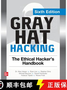 【3-4周达】Gray Hat Hacking: The Ethical Hacker's Handbook, Sixth Edition [9781264268948]