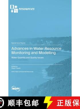 预订 Advances in Water Resource Monitoring and Modelling: Water Quantity and Quality Issues [9783036582108]