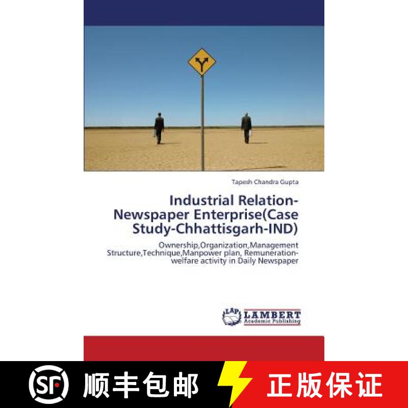 预订 Industrial Relation-Newspaper Enterprise(Case Study-Chhattisgarh-IND) [9783659420610]
