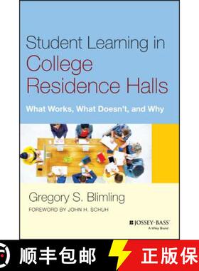 【3-4周达】Student Learning In College Residence Halls: What Works, What Doesn'T, And Why [Wiley教育学] [9781118551608]