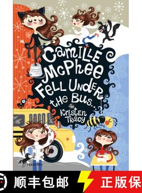 【3-4周达】Camille McPhee Fell Under the Bus [9780375845468]