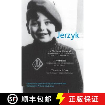 【3-4周达】Jerzyk: Diaries, Texts and Testimonies of the Urman Family [9781848613690]
