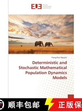预订 Deterministic and Stochastic Mathematical Population Dynamics Models [9786202272148]