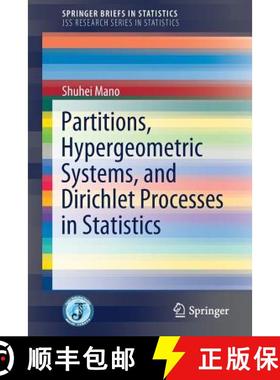 【3-4周达】Partitions, Hypergeometric Systems, and Dirichlet Processes in Statistics [9784431558866]