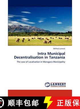 预订 Intra Municipal Decentralisation in Tanzania [9783848442874]
