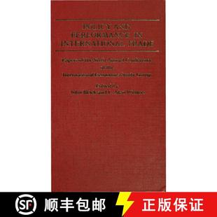 【3-4周达】Policy and Performance in International Trade : Papers of the Sixth Annual Conference of t... [9780333327715]