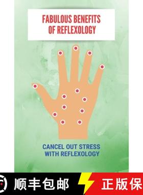 预订 Fabulous Benefits Of Reflexology: Cancel Out Stress With Reflexology: What Are The Principles Of... [9798737151652]
