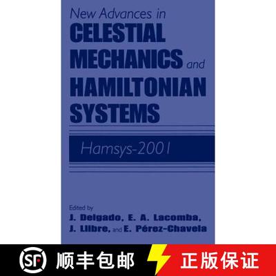 【3-4周达】New Advances in Celestial Mechanics and Hamiltonian Systems: Hamsys-2001 [9780306481178]