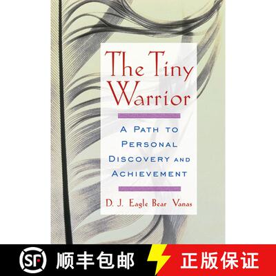 【3-4周达】The Tiny Warrior: A Path to Personal Discovery and Achievement [9780740733888]