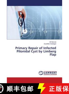 【3-4周达】Primary Repair of Infected Pilonidal Cyst by Limberg Flap [9783847335849]