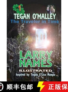 预订 TEGAN O'MALLEY The Traveler in Time [9780910937351]