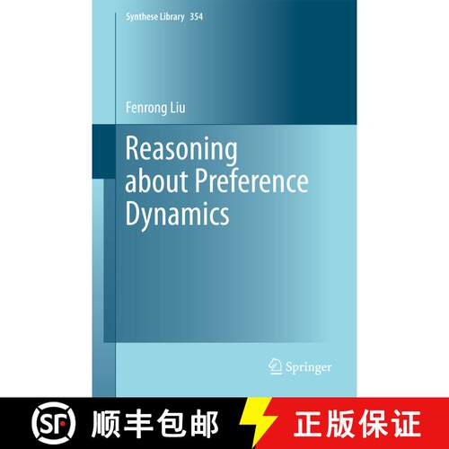 【3-4周达】精装 Reasoning about Preference Dynamics [9789400713437]